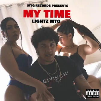 My Time by Lightz MTG