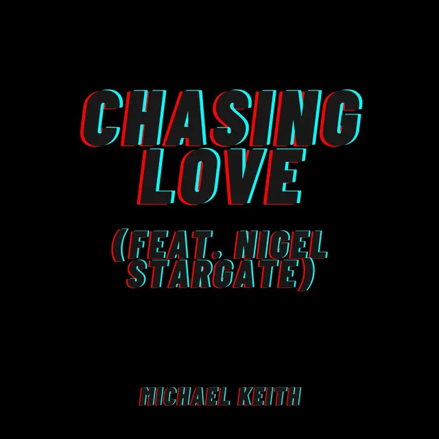 Chasing Love