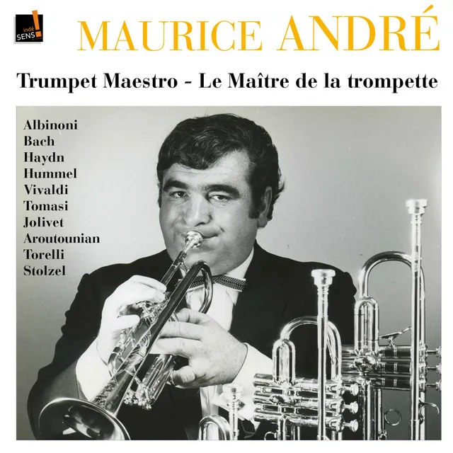 Maurice André: Le trompettiste du siècle