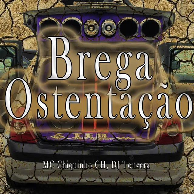 Brega Ostentação