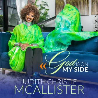 God Is On My Side (Radio Edit) by Judith Christie McAllister