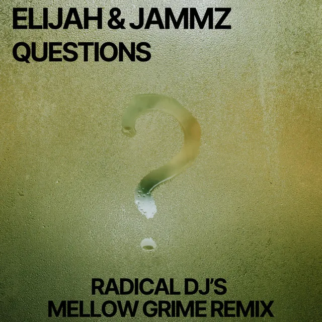 Questions - Mellow Grime Remix