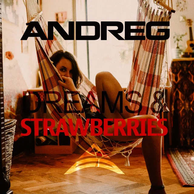 Dreams & Strawberries