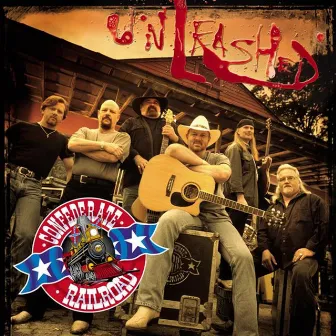 Unleashed by Confederate Railroad