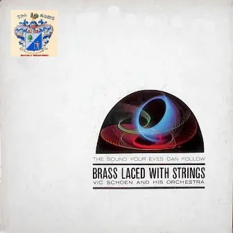 Brass Laced with Strings by Vic Schoen & His Orchestra