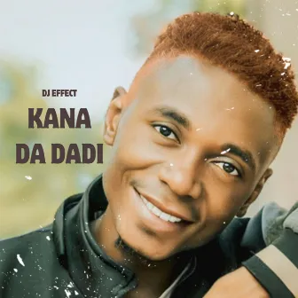 Kana Da Dadi by DJ Effect