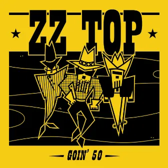 Goin' 50 by ZZ Top