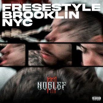 Freestyle Brooklyn Nyc by BRV Noblef