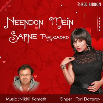 Neendon Mein Sapne Reloaded by 