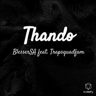 Thando by Blesser SA