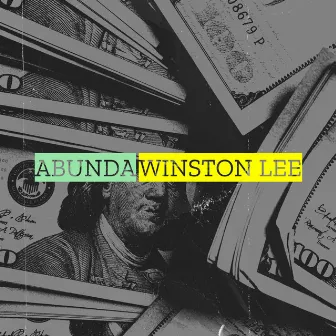 Abunda by Winston Lee