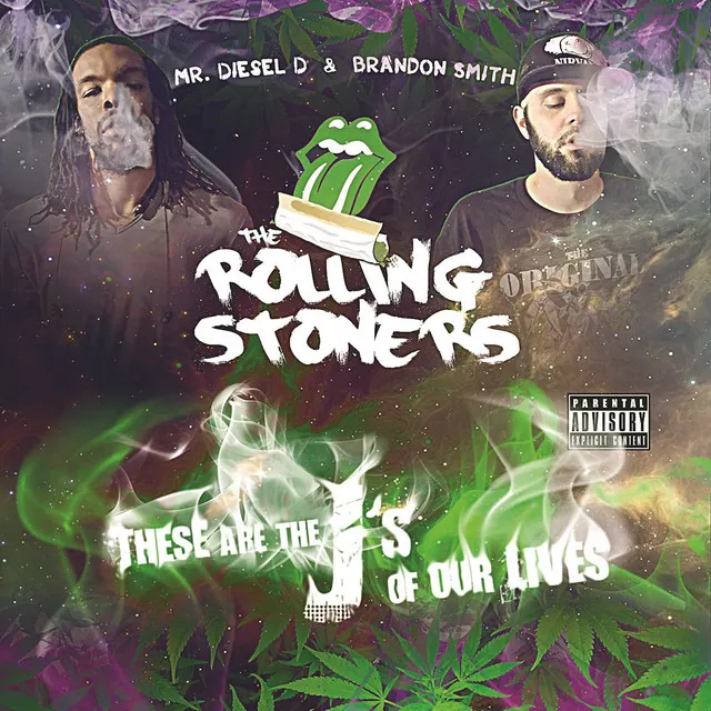 The Rolling Stoners-These Are The J's Of Our Lives