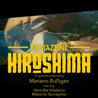 VII Stazione Hiroshima by Mariano Bulligan