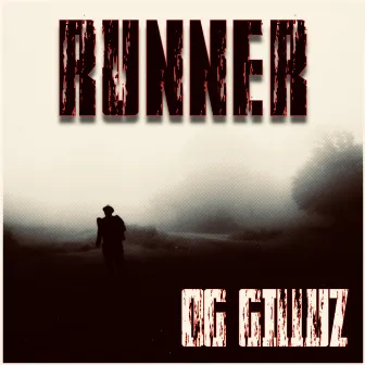 Runner by OG Gilluz