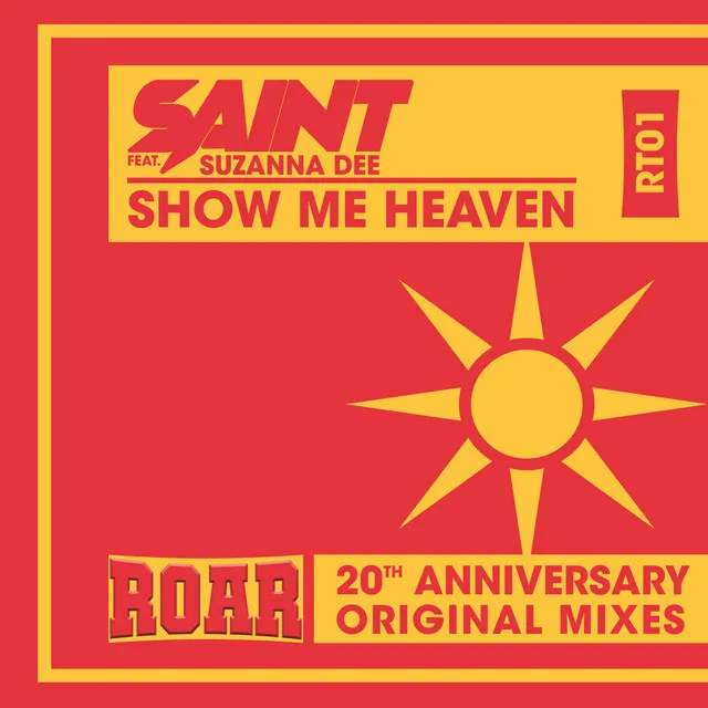 Show Me Heaven - Original Saint Radio Edit