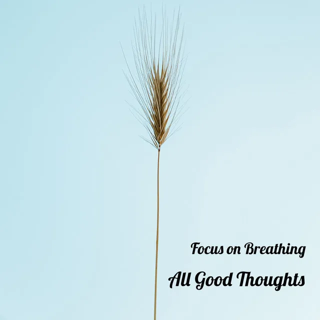 All Good Thoughts