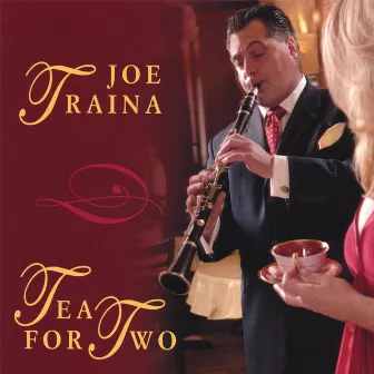 Tea For Two by Joe Traina