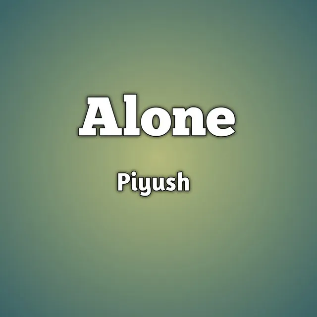 Alone