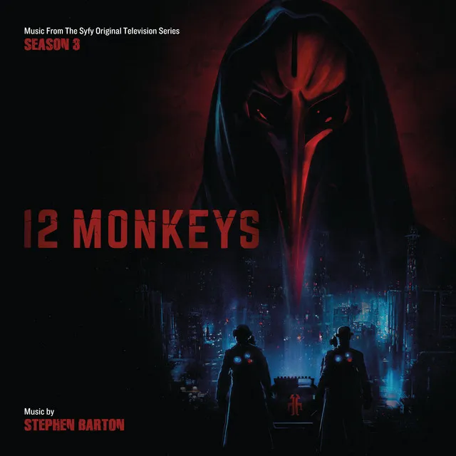 12 Monkeys: Season 3 (Music From The Syfy Original Series)