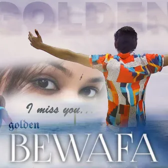 Bewafa Tu by Golden