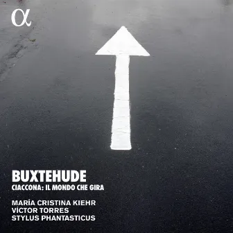 Buxtehude: Ciaccona. Il mondo che gira by Víctor Torres