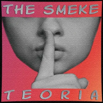 Teoria by The Smeke