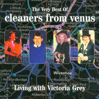 The Very Best of Cleaners from Venus by The Cleaners From Venus