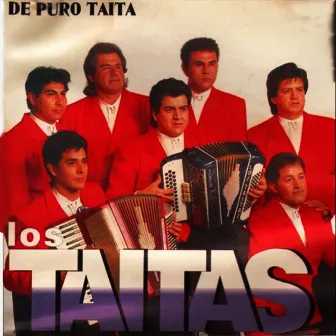 De Puro Taita by Los Taitas