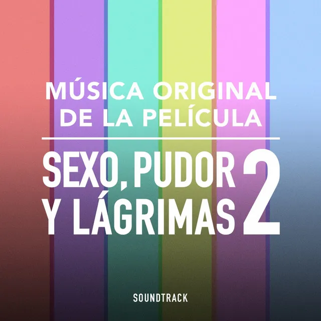 Antro 3 - Musica Original de la Película "Sexo Pudor y Lagrimas 2 "