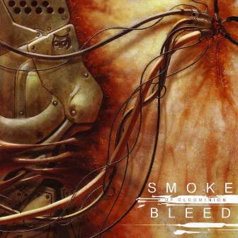 Bleed by Smoke of Oldominion