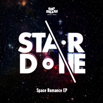 Space Romance EP by StardonE