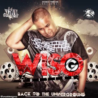 Back To The Underground by Wiso G