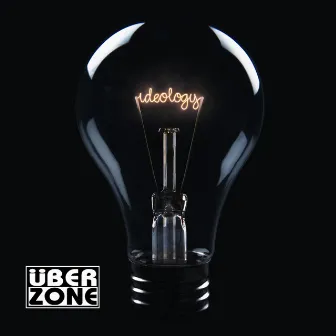 Ideology by Uberzone