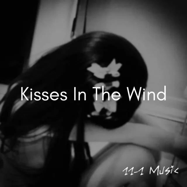 kisses in the wind