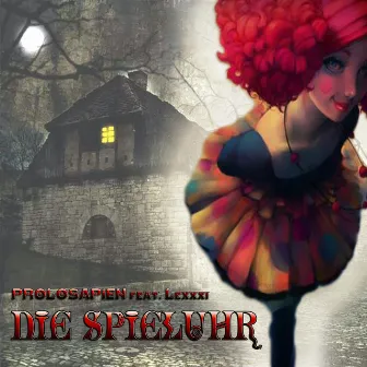 Die Spieluhr by Prolosapien feat. Lexxxi