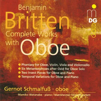 Britten: Complete Works with Oboe by Mamiko Watanabe