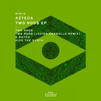 Two Nods EP by Azteca