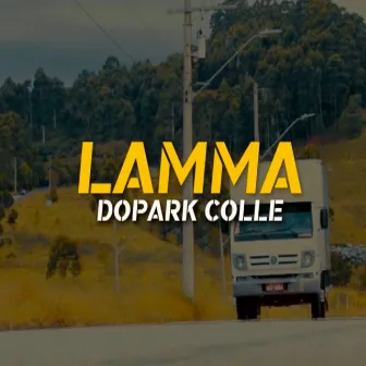 Lamma by DoPark Colle