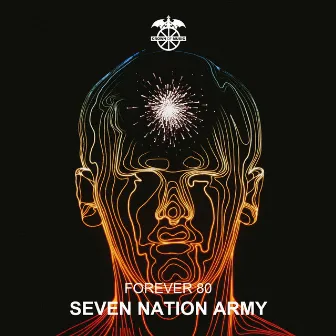 Seven Nation Army by Forever 80