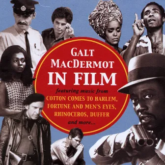 Galt MacDermot in Film by Galt MacDermot