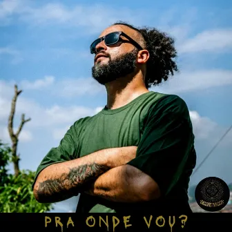 Pra Onde Vou? by microdub