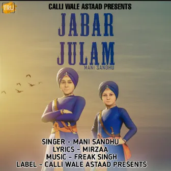 Jabar Julam - Single by Mani Sandhu