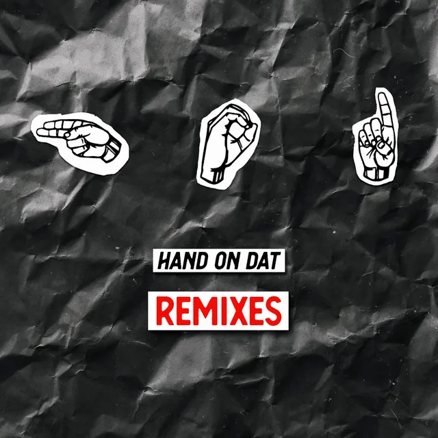 Hand On Dat - Frankie Shakes Remix