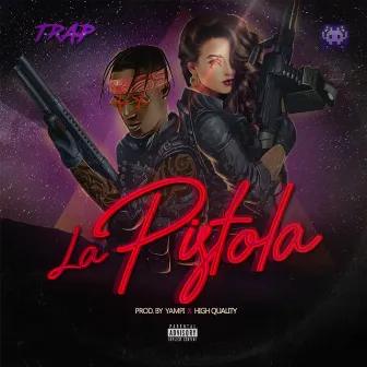 La Pistola by Yampi