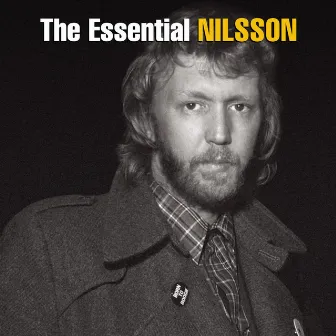 The Essential Nilsson by Harry Nilsson