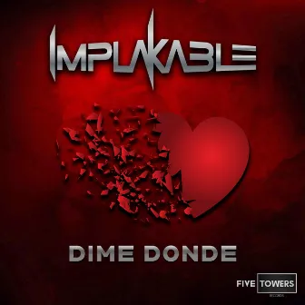 Dime Dónde by Implakable