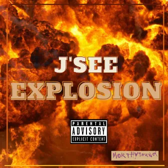 Explosion by J'See