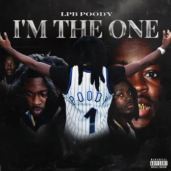 I'm The One by LPB Poody