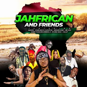 Lockecity presents Jahfrican and Friends by Jahfrican