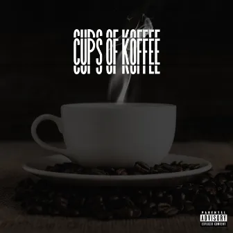 Cups Of Koffee by James Worthy